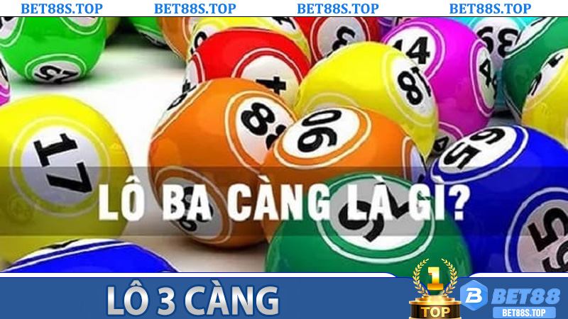 Lô 3 Càng – Công Thức, Chiến Thuật Và Kỹ Thuật Để Thắng Lớn